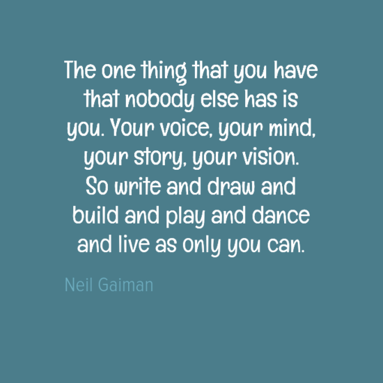 theonethingthatyouhave0athatnobodyelsehasis0ayouyourvoice2cyourmind2c0ayourstory2cyourvision0asowrit-default.png